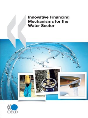 cover image of Innovative Financing Mechanisms for the Water Sector